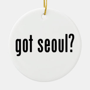got seoul? ceramic ornament