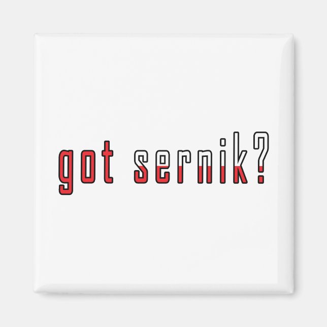 got sernik? Flag Magnet (Front)