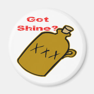 Got Shine? Magnet