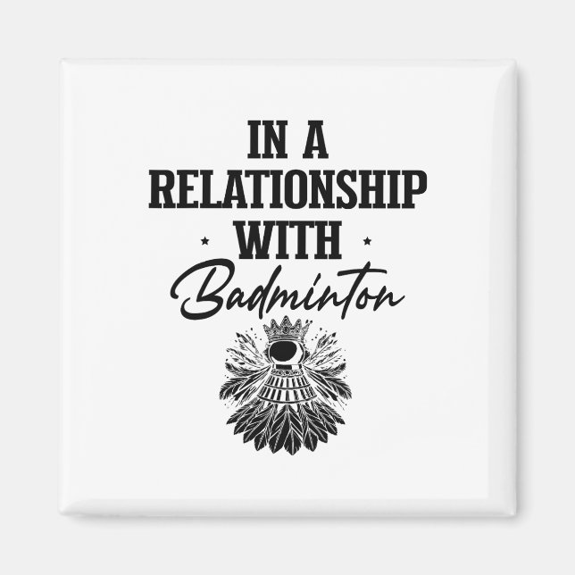 Got Shuttle Badminton Player Shuttle Racket 1  Magnet (Front)