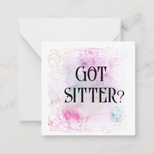 *~* GOT SITTER? AP63 Relationship Flat Note Card (Front)