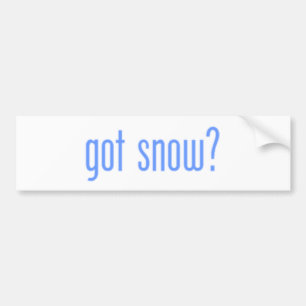 got snow? bumper sticker