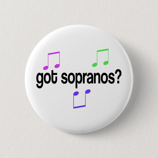 Got Sopranos Music Gift T-shirt 6 Cm Round Badge (Front)