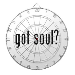 got soul? dartboard
