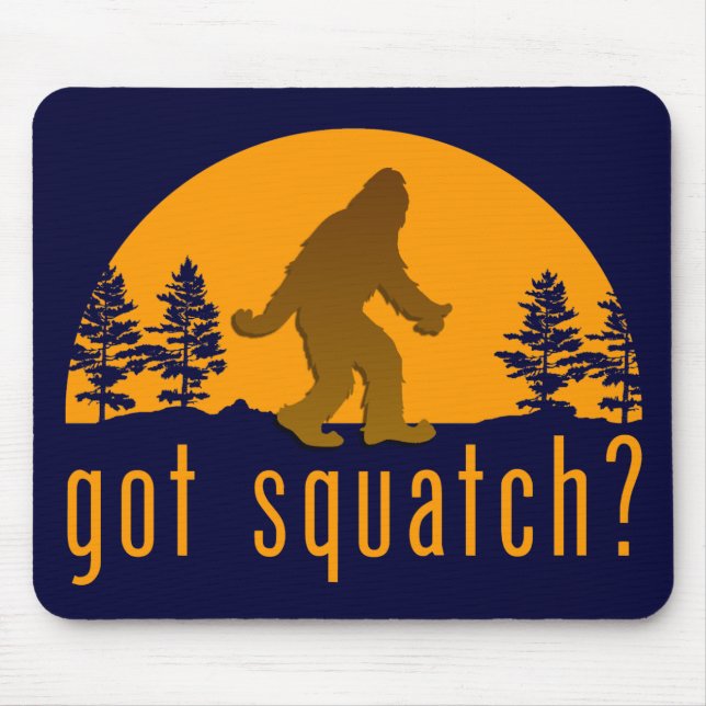 Got Squatch? Mouse Pad (Front)