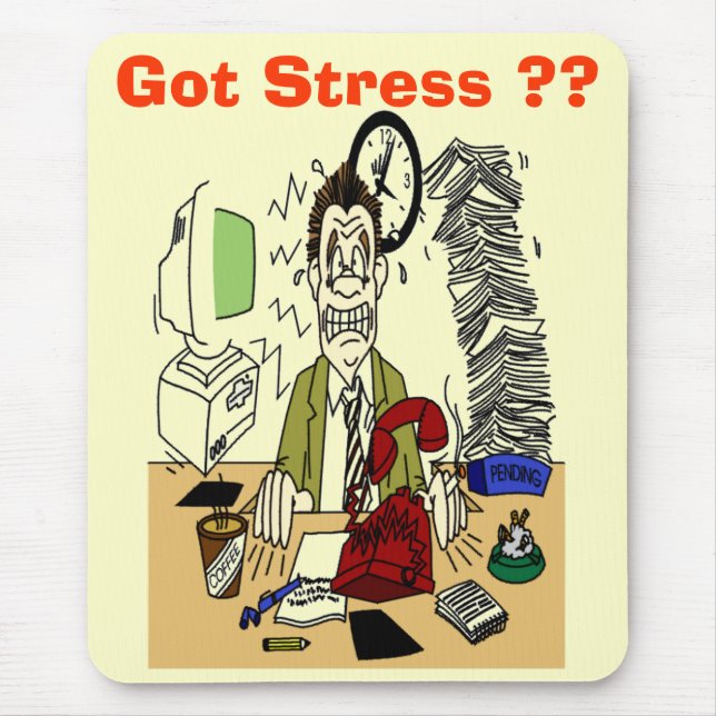 Got Stress ? Mouse Pad (Front)