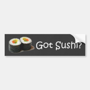 got sushi? Bumper Sticker