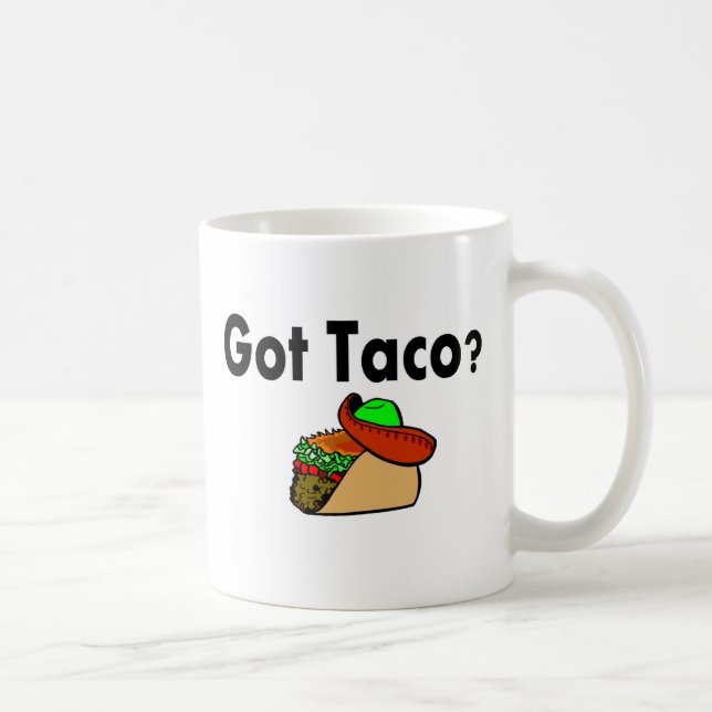 Got Taco Taco Coffee Mug (Right)