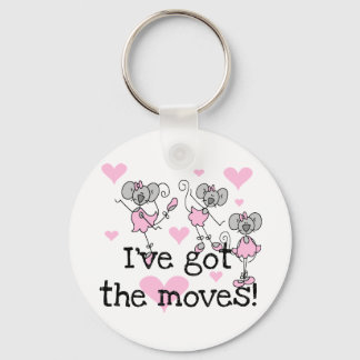 Got The Moves Ballet T-shirts and Gifts Key Ring