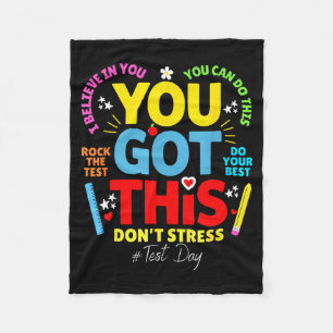 Got this don't stress rock the test test day fleece blanket