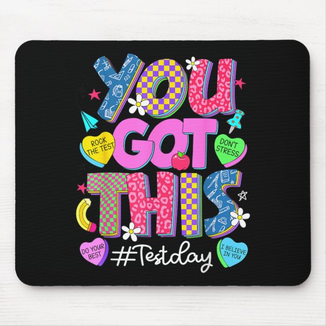 Got This Dont Stress Rock The Test Test Day Mouse Pad (Front)