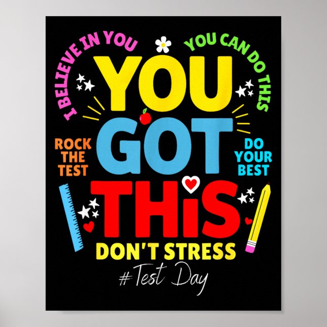 Got this don't stress rock the test test day poster (Front)