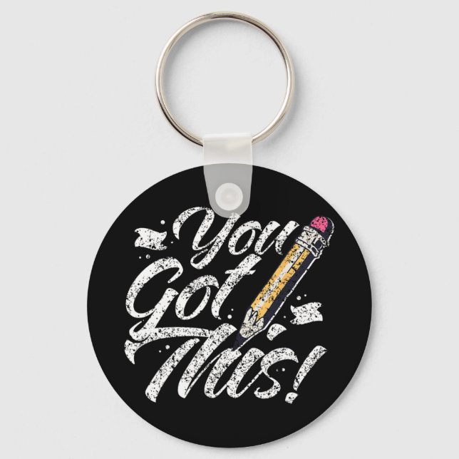 Got This Exam Teacher Test Day Score Testing  Key Ring (Front)