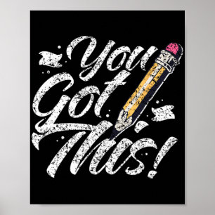 Got This Exam Teacher Test Day Score Testing Poster