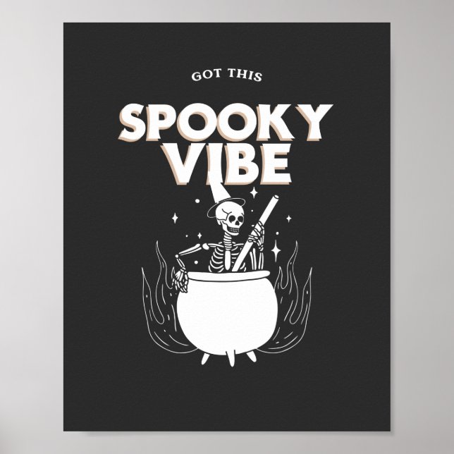 Got This Spooky Vibe Poster (Front)
