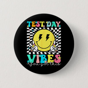 Got This Test Day State Testing Teacher Staar Test 6 Cm Round Badge