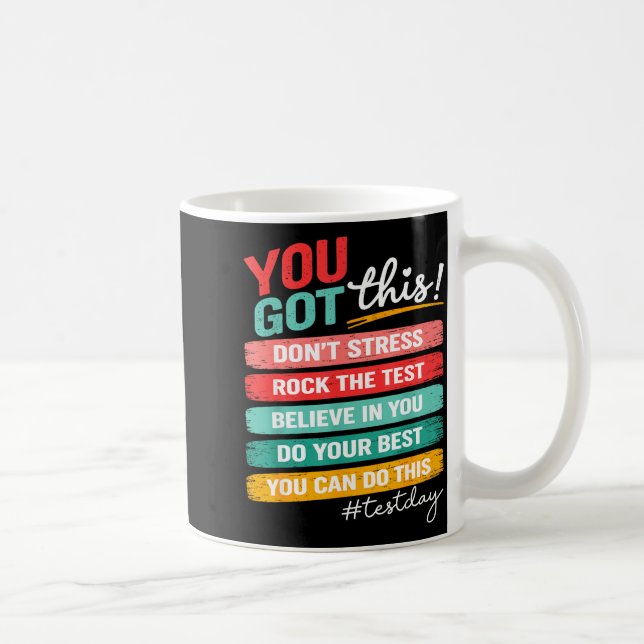 Got This Test Day State Testing Teacher Staar Test Coffee Mug (Right)