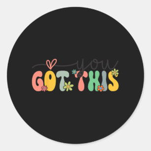 Got This Testing Day Groovy Motivational Teacher S Classic Round Sticker