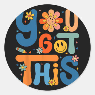 Got This Testing Day Groovy Motivational Teacher S Classic Round Sticker