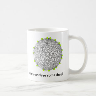 Got to analyse some data? coffee mug
