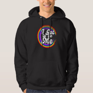Got To Be Me Pride Lgbtq Gay Lgbt Ally Rainbow Fla Hoodie