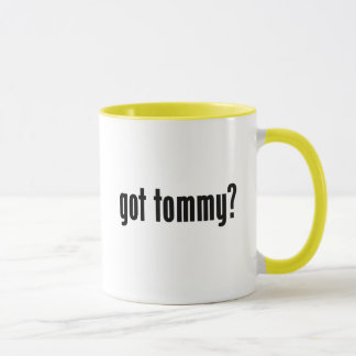 got tommy? mug