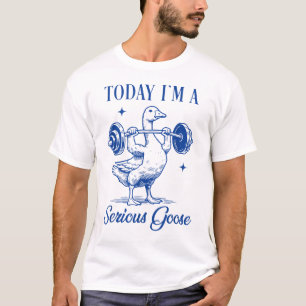 Got too silly, Funny Goose, goose meme, T-Shirt