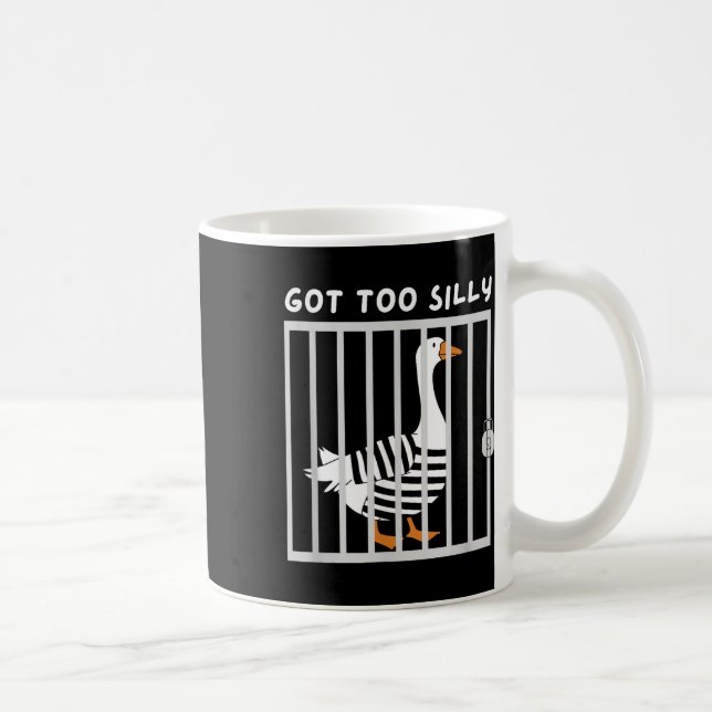 Got Too Silly Funny Goose Humour Meme  Coffee Mug (Right)
