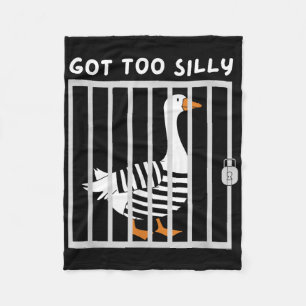 Got Too Silly Funny Goose Humour Meme Fleece Blanket
