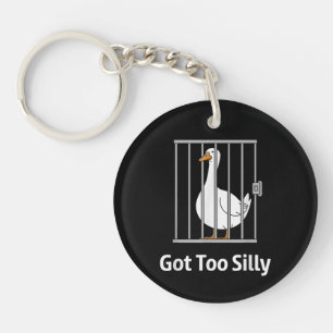 Got Too Silly Funny Goose Pun Humour for Animal Lo Key Ring