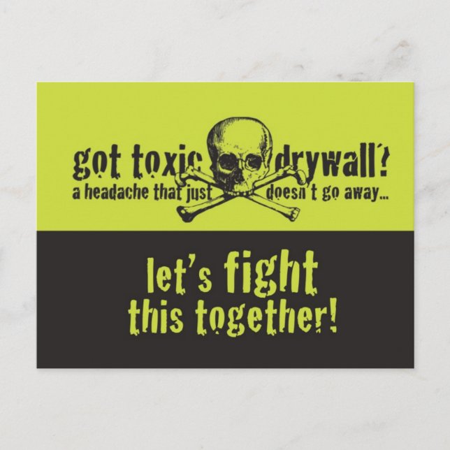 Got Toxic Drywall? Postcard (Front)