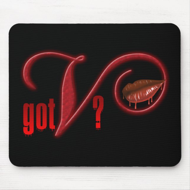 Got V - Vampire Blood Mouse Pad (Front)