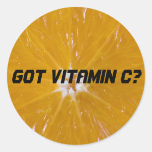Got Vitamin C? Classic Round Sticker