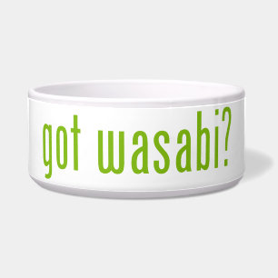 got wasabi?