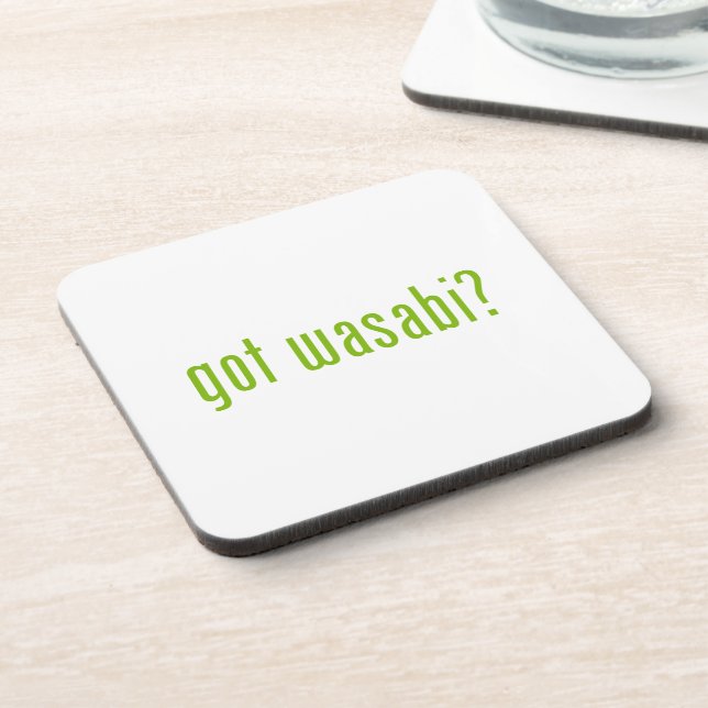 got wasabi? coaster (Left Side)