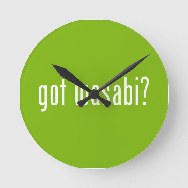got wasabi? round clock (Front)