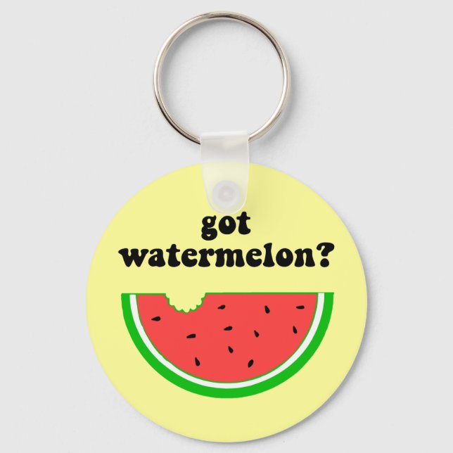 Got watermelon? key ring (Front)