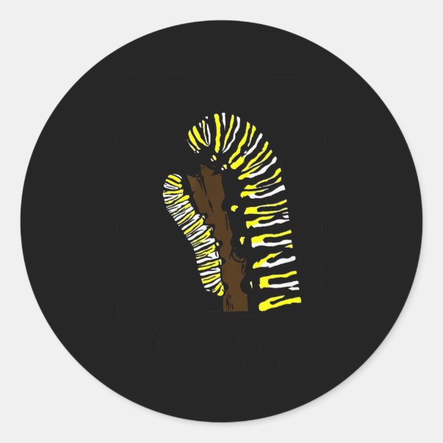 Got Weed Funny Monarch  Classic Round Sticker (Front)