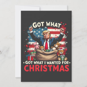 Got What I Wanted For Christmas Trump Santa Invitation