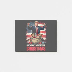 Got What I wanted For Christmas Trump Santa Post-it Notes
