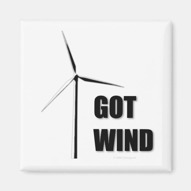 Got Wind - Magnet (Front)