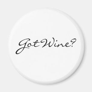 Got Wine Magnet