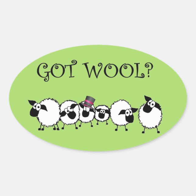 GOT WOOL? Sticker (Front)