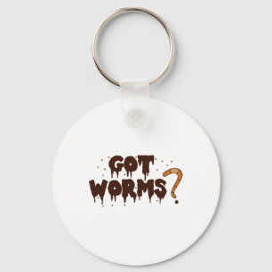 Got Worms! Funny Halloween Worm Composting Shirt Key Ring