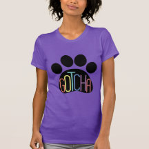 “Gotcha” Women’s Dog Adoption Celebration T-Shirt
