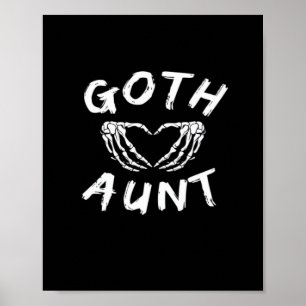 Goth Aunt Punk Skeleton Heart Hands Gothic Design Poster