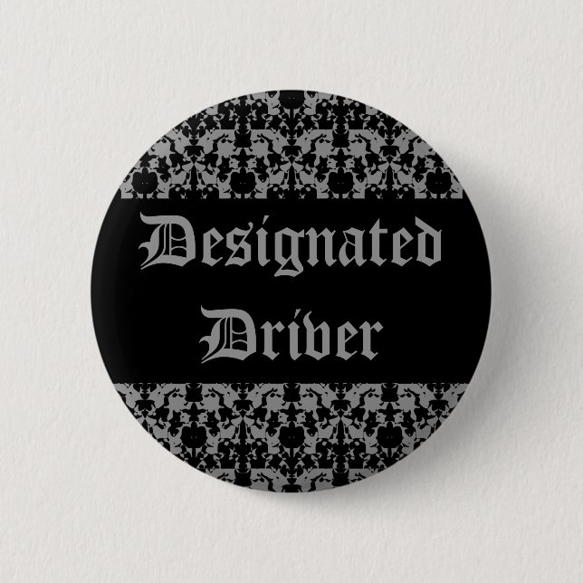 Goth designated driver 6 cm round badge (Front)