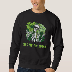 Goth St Patrick s Day Gothic Kiss Me I m Irish Sweatshirt