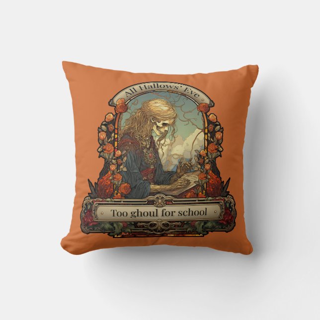 Goth Student Skeleton Funny Quote Halloween Cushion (Front)