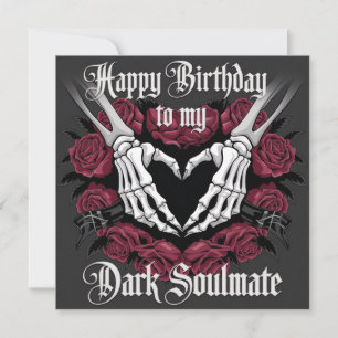 Gothic Birthday Design for Your Dark Soulmate  Card